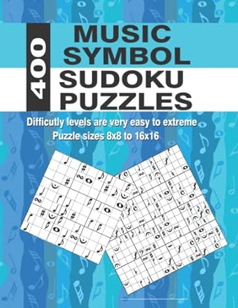 400 Music Symbol Sudoku Puzzles with music symbols instead of numbers
