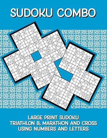 Sudoku Combo Triathlon B, Marathon and Cross sudoku puzzles using letters and numbers